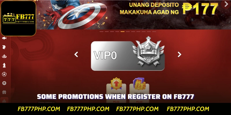 Some Promotions When Register on FB777