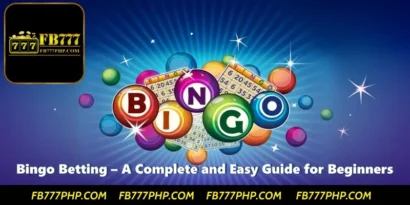 Bingo Betting – A Complete and Easy Guide for Beginners